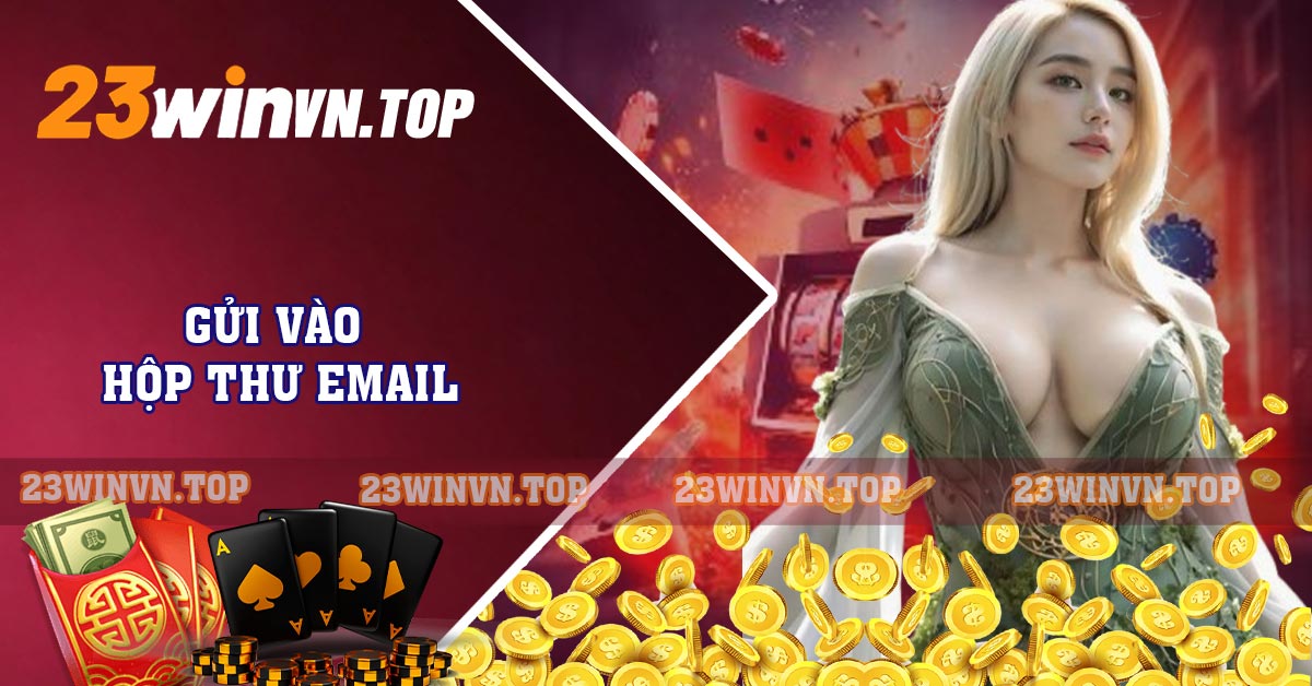 Gửi vào hộp thư email