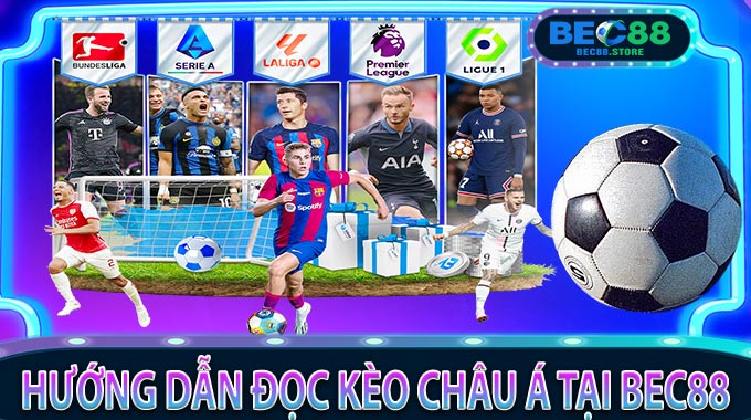 Hướng dẫn đọc kèo châu Á tại Bec88
