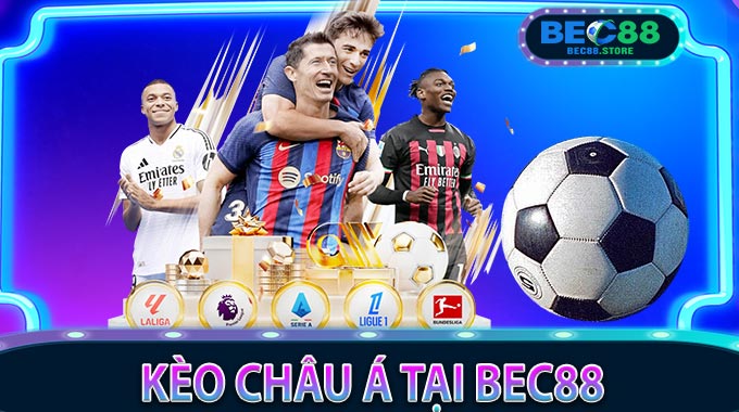 Kèo Châu Á Tại Bec88
